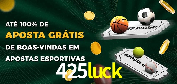 425luck Ate 100% de Aposta Gratis